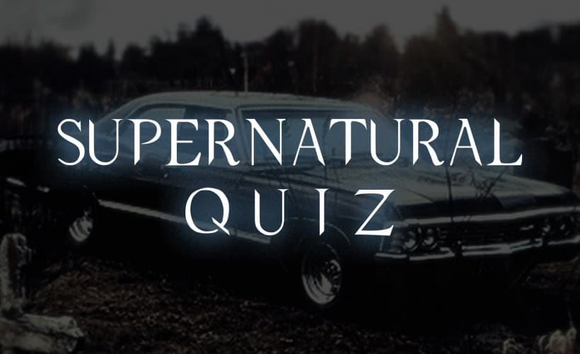 Supernatural Quiz