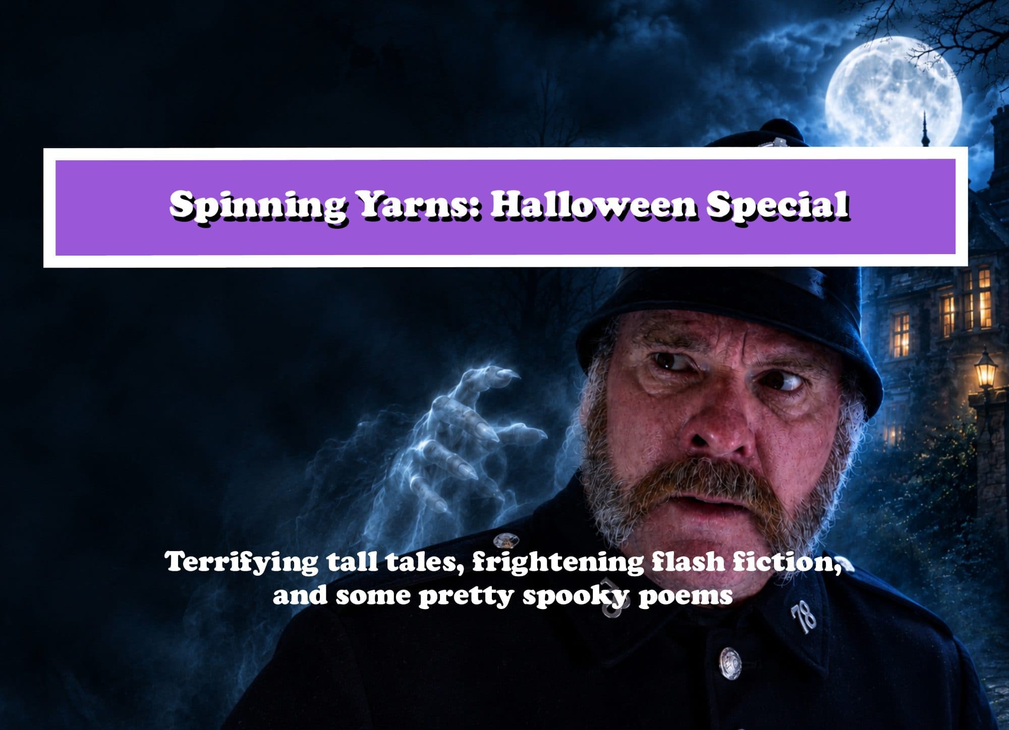 Spinning Yarns: Halloween Special