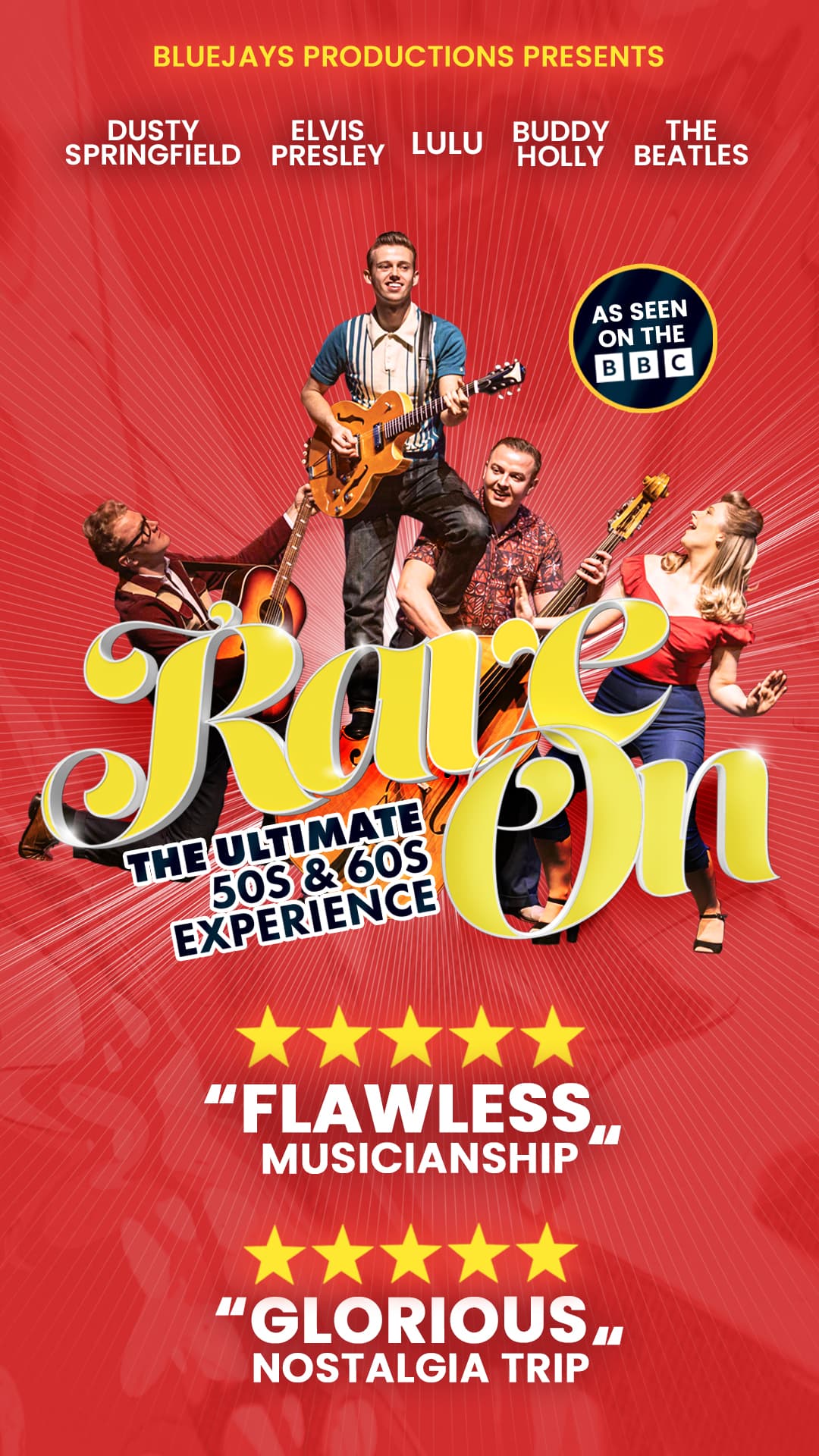 Rave On - The Ultimate 50's and 60's Experience