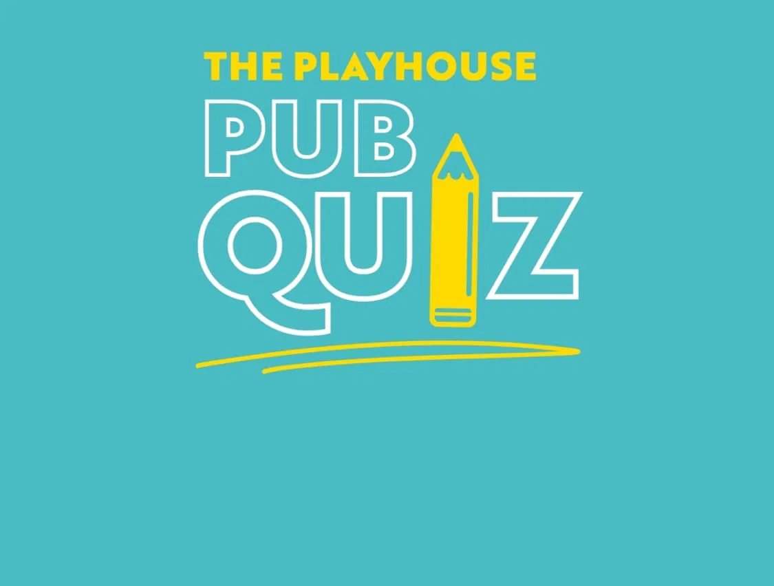 The Playhouse Pub Quiz – August