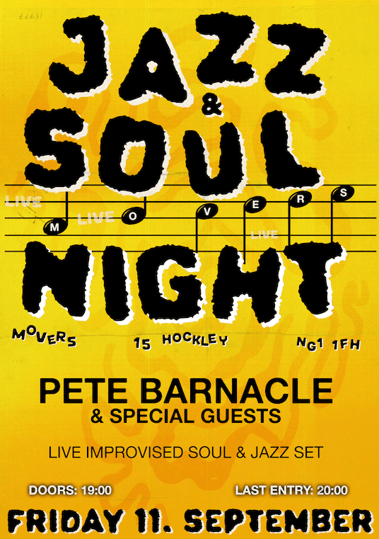 Jazz & Soul: Pete Barnacle (Live) & DJs