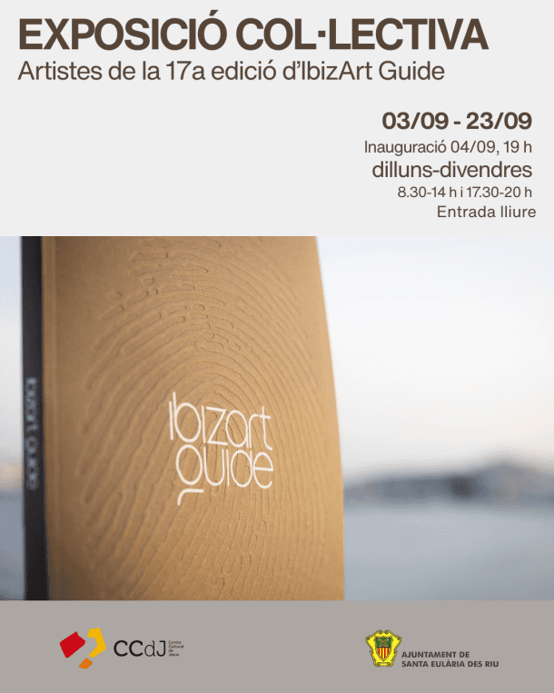 Group Exhibition Featuring Artists from the 17th Edition of IbizArt Guide