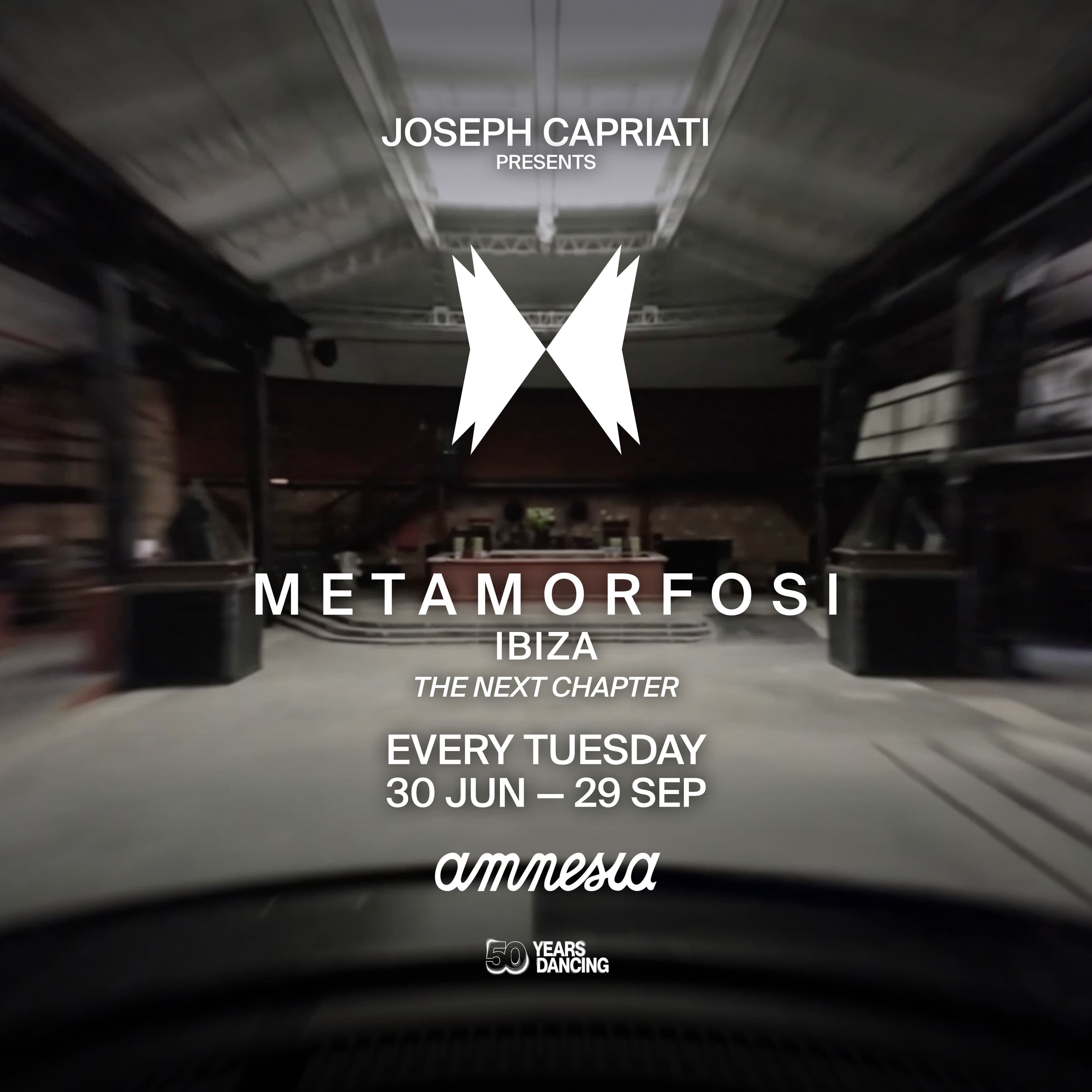Joseph Capriati presents Metamorfosi Closing Party