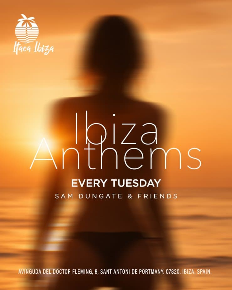 Itaca Presents Ibiza Anthems