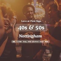 40s&50s Singles Night | Love at First Sign