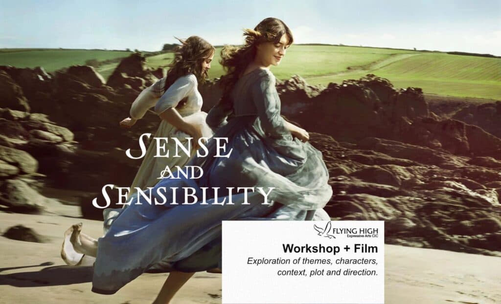 Creative Film Workshop – Sense & Sensibility (u)