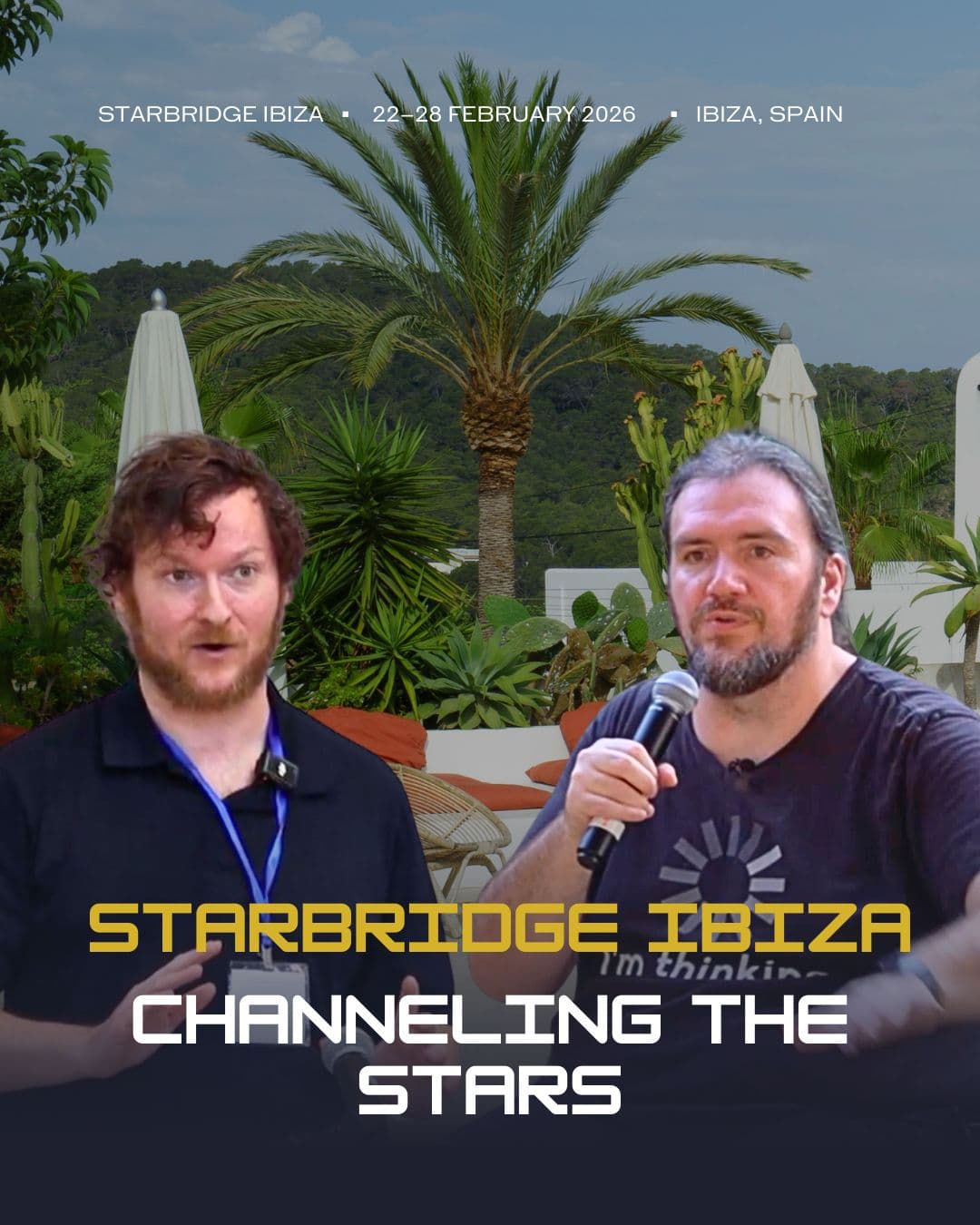 Starbridge Ibiza - Channeling the Stars