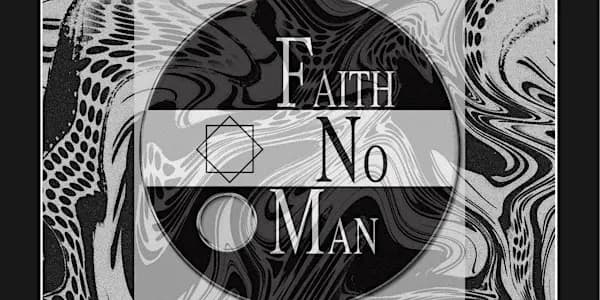 FAITH NO MAN (Faith No More Tribute)