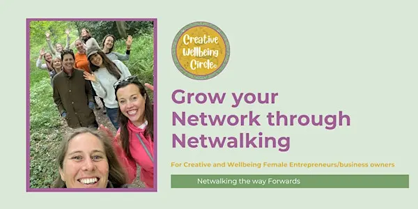 NETWALKING CHELTENHAM Creative Wellbeing Female Entrepreneurs