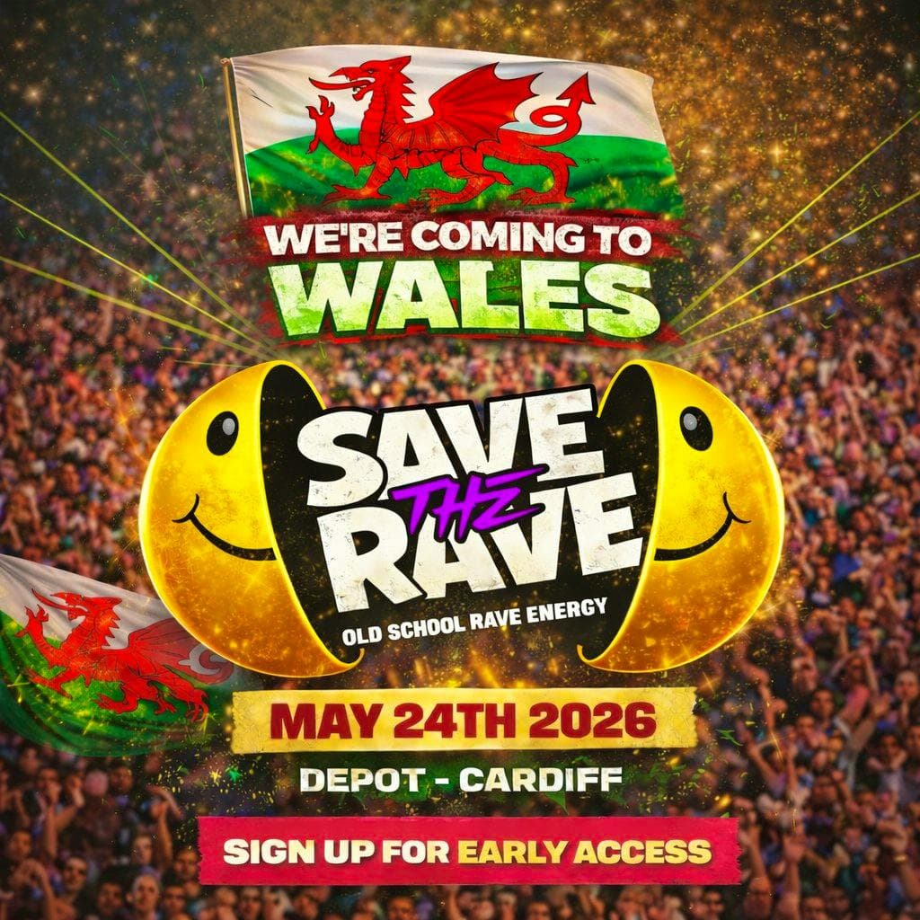 Save The Rave - Depot Cardiff