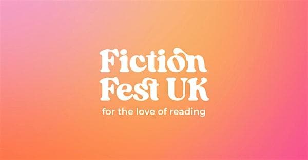 Fiction Fest UK 26