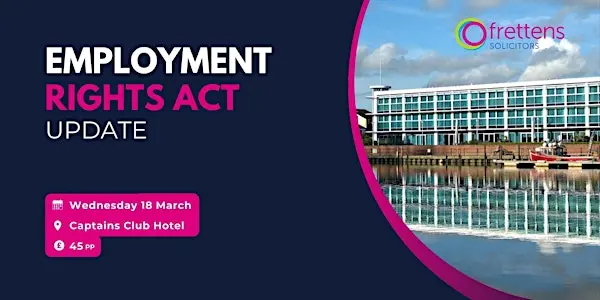 Employment Rights Act Update