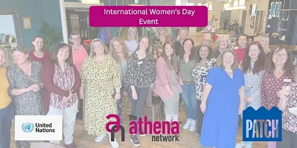 International Women's Day Event, hosted by The Athena Network & Patch
