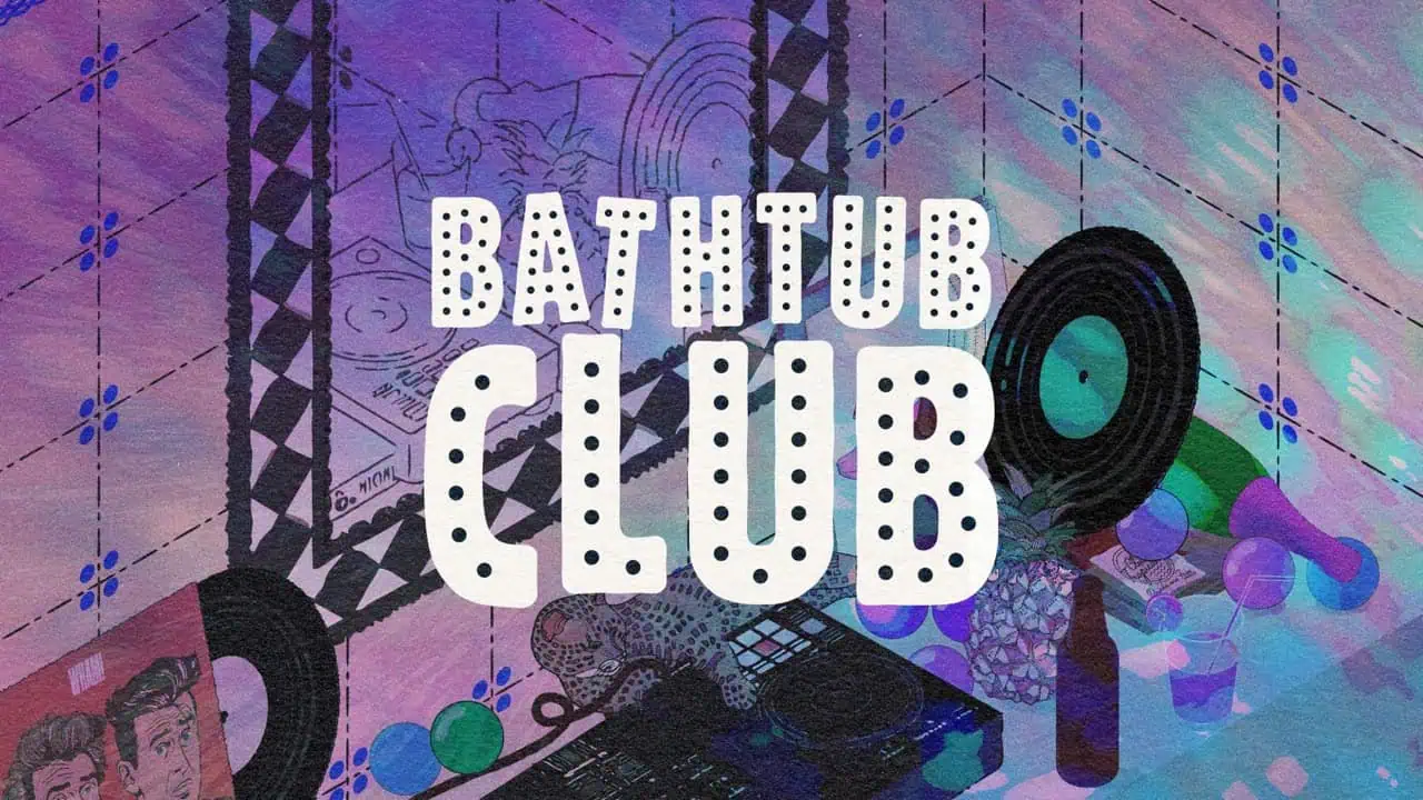 Bathtub Club