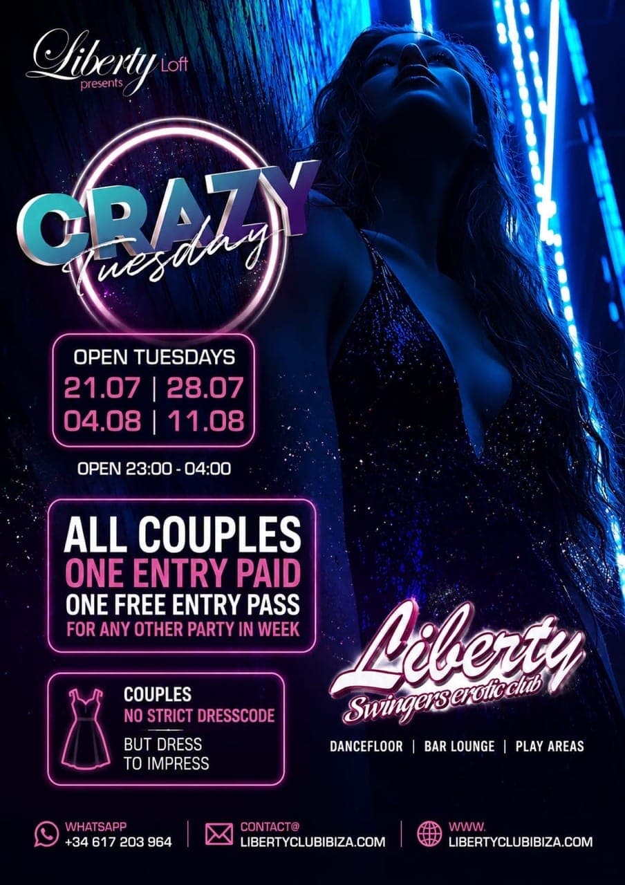 Crazy Tuesday, a night for couples at Liberty Club Ibiza